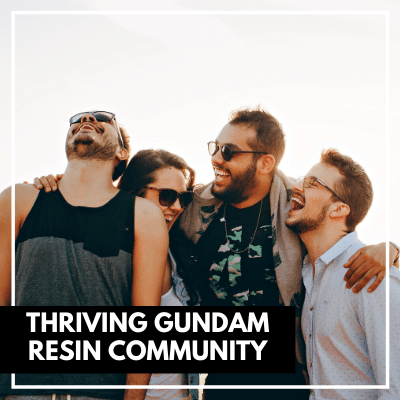 Thriving Gundam Resin Community