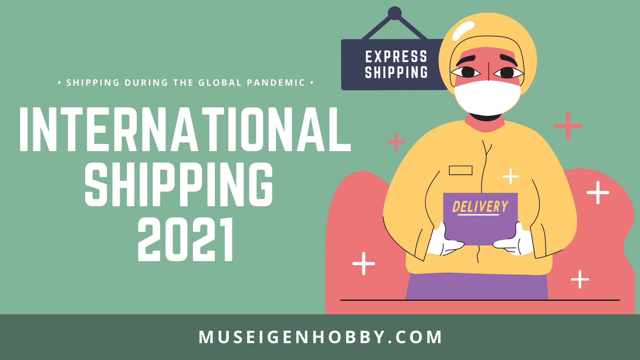 International Shipping 2021